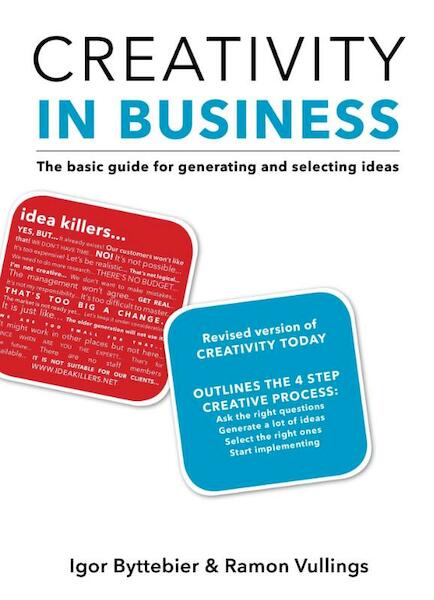 Creativity in Business - Igor Byttebier, Ramon Vullings (ISBN 9789063693800)