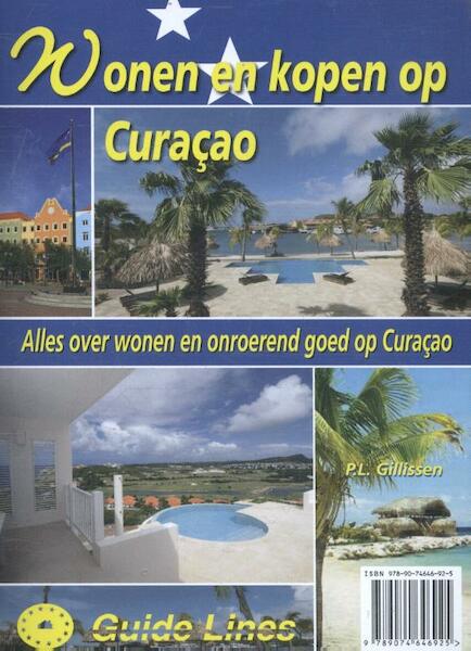 Wonen en kopen op Curaçao - Peter Gillissen (ISBN 9789074646925)