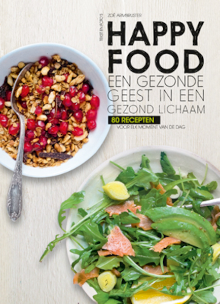 Happy Food - Zoé Armbruster (ISBN 9789463540407)