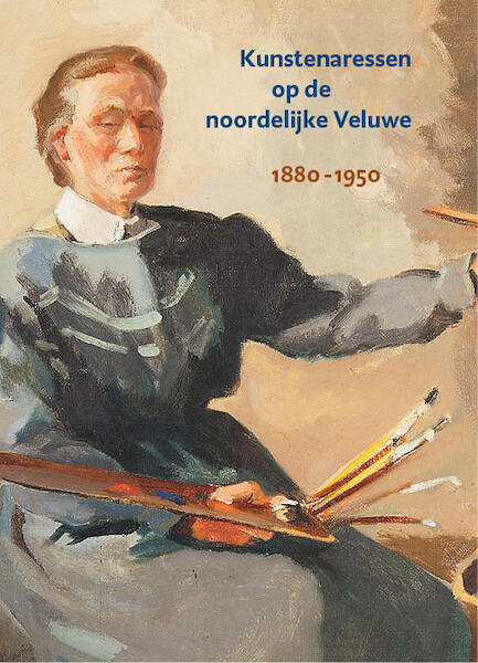 Kunstenaressen op de noordelijke Veluwe - Lies van de Beek, Margot Jongedijk, Harry Tijssen (ISBN 9789062168668)