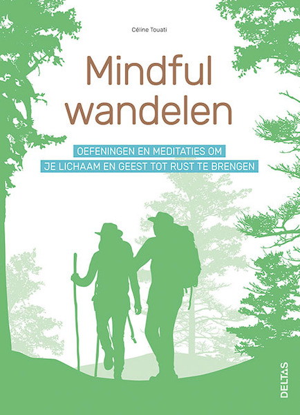 Mindful wandelen - Celine Touati (ISBN 9789044752373)