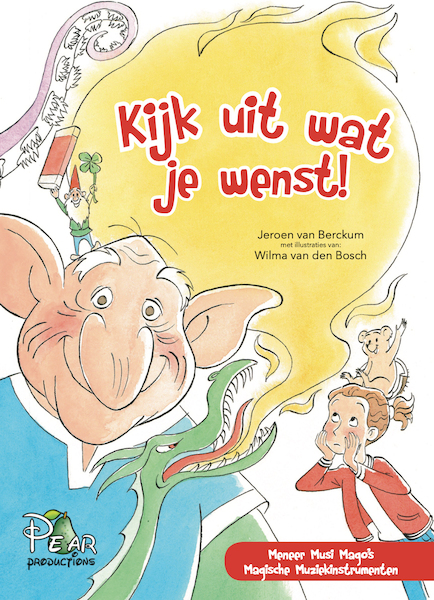 Kijk uit wat je wenst - Jeroen van Berckum (ISBN 9789078718468)