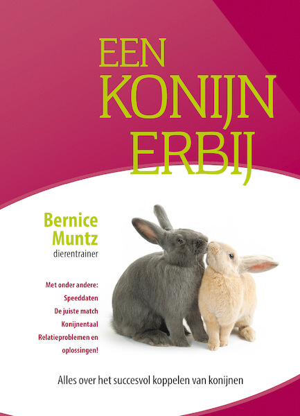 Een konijn erbij - Bernice Muntz (ISBN 9789491535901)