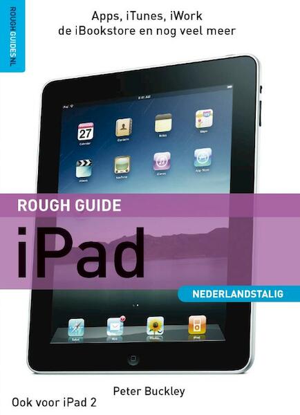 Rough Guide iPad - Rough Guides, Peter Buckley (ISBN 9789000303670)