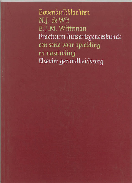 Bovenbuikklachten - N.J. de Wit, B.J.M. Witteman (ISBN 9789035225190)