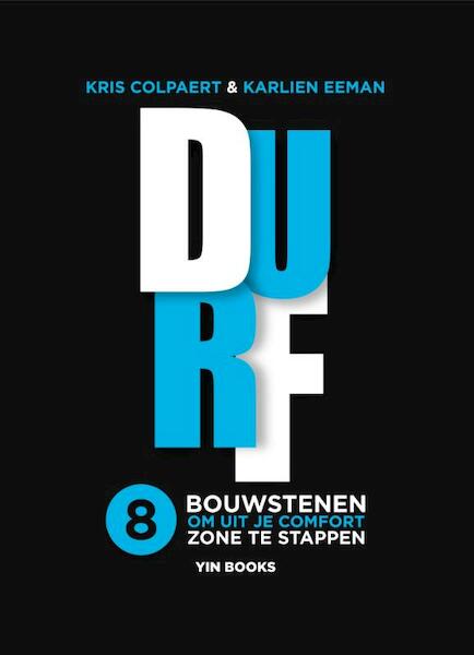 Durf! - Kris Colpaert, Karlien Eeman (ISBN 9789491233159)