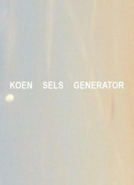Generator - Koen Sels (ISBN 9789079202324)