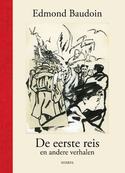 De eerste reis en andere verhalen - Edmond Baudoin (ISBN 9789089880871)