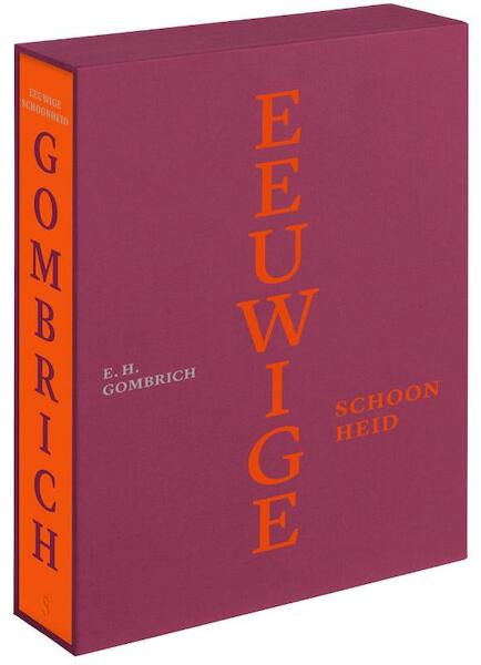 Eeuwige schoonheid - luxe editie - E. Gombrich (ISBN 9789000357635)
