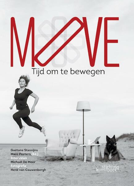 MOVE! - Gaëtane Stassijns, Michaël De Moor (ISBN 9789058565839)