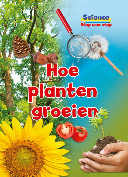 Hoe planten groeien - Ruth Owen (ISBN 9789074777001)