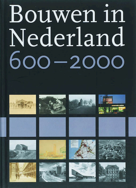 Bouwen in Nederland 600-2000 - (ISBN 9789040089275)
