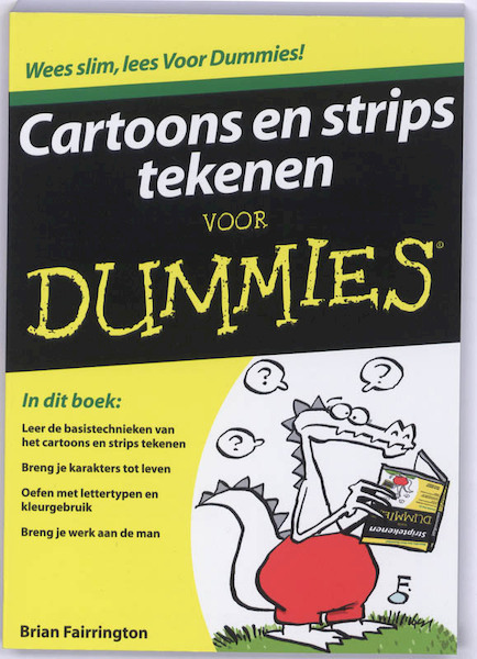 Cartoons en strips tekenen voor Dummies - Brian Fairrington (ISBN 9789043019033)
