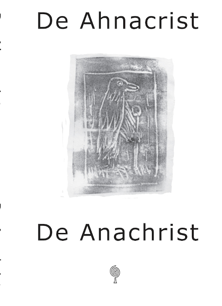 De Ahnacrist/De Anachrist - Ton de Jong (ISBN 9789083112039)