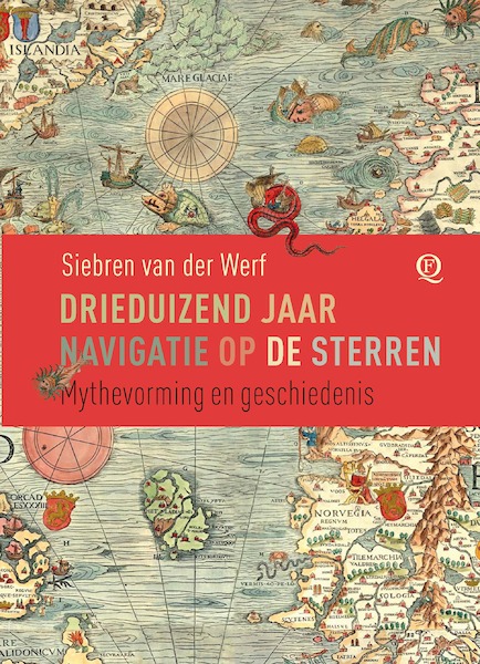 Drieduizend jaar navigatie op de sterren - Siebren van der Werf (ISBN 9789021462387)