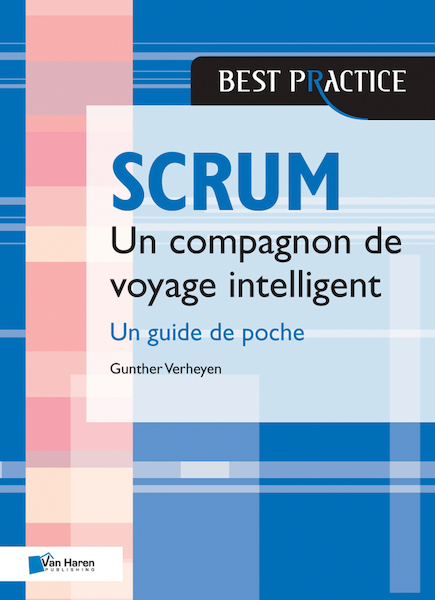Scrum - Un Guide de Poche - Gunther Verheyen (ISBN 9789401808545)