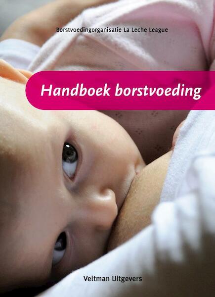 Handboek Borstvoeding - (ISBN 9789048302468)