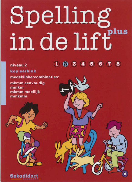 Spelling in de lift Plus Niveau 2 extra stof Kopieerblok - (ISBN 9789026253805)