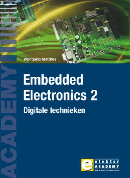 Embedded Electronics 2 - Wolfgang Matthes (ISBN 9789053812556)