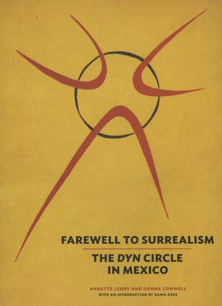 Farewell to Surrealism - Annette Leddy (ISBN 9781849761260)