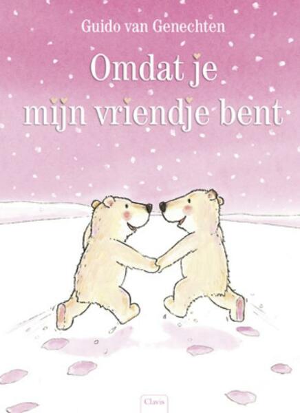 Omdat je mijn vriendje bent - Guido Van Genechten (ISBN 9789044811896)