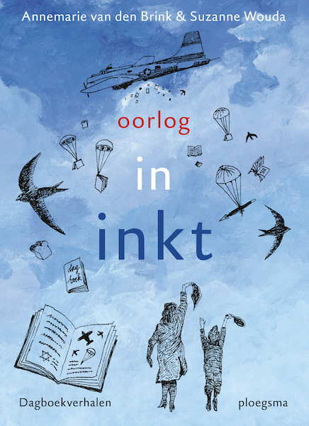Oorlog in inkt - Annemarie van den Brink, Suzanne Wouda (ISBN 9789021680286)