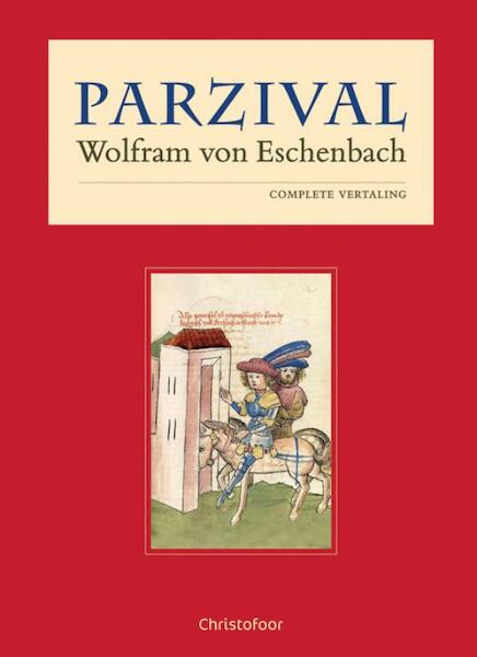 Parzival - Wolfram von Eschenbach (ISBN 9789060386378)