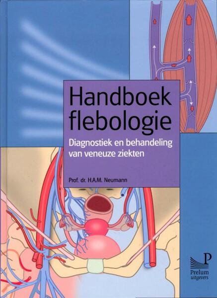 Handboek flebologie - H.A.M. Neumann (ISBN 9789085621089)