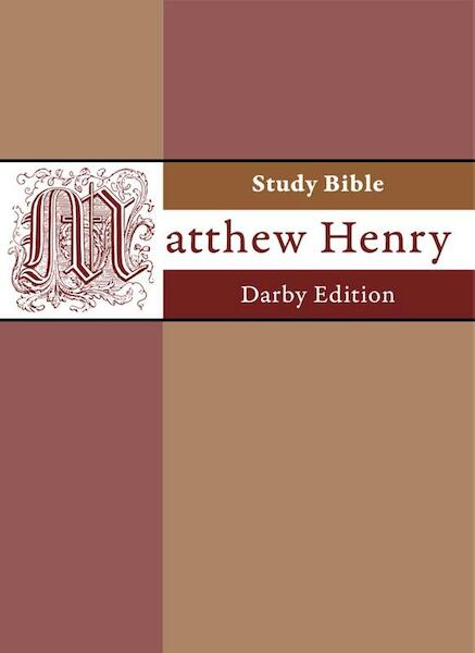 Matthew Henry study bible - Matthew Henry, John Nelson Darby (ISBN 9789057192180)