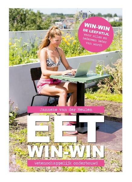Eet Win-Win - Janneke van der Meulen (ISBN 9789079383917)