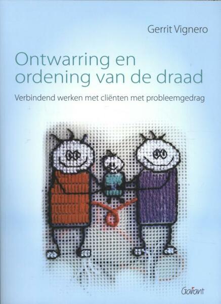 Ontwarring en ordening van de draad - Gerrit Vignero (ISBN 9789044135701)