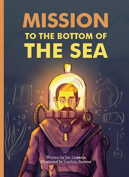 Mission to the bottom of the sea - Jan Leyssens (ISBN 9781605375311)