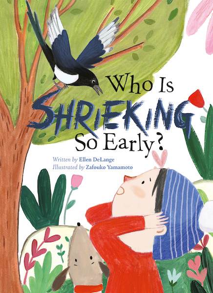 Who is Shrieking So Early - Ellen DeLange (ISBN 9781605375915)