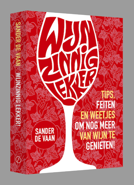 Wijnzinnig lekker! - Sander de Vaan (ISBN 9789493201743)
