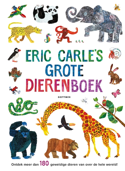 Eric Carle's grote dierenboek - Eric Carle (ISBN 9789025775308)