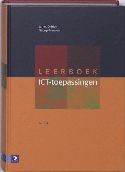 Leerboek ICT-toepassingen - J. O'Brien, G. Marakas (ISBN 9789039525685)