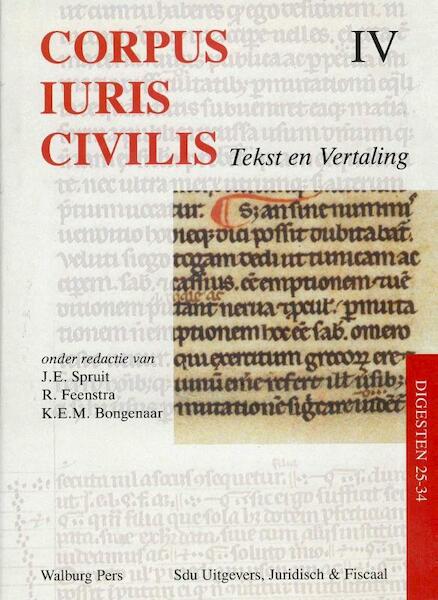 Corpus Iuris Civilis IV Digesten 25-34 - (ISBN 9789060119051)