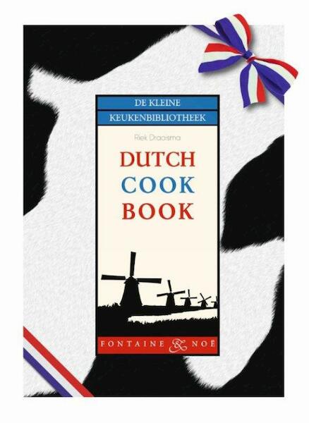 Dutch cook book - Machteld Smid (ISBN 9789460541056)