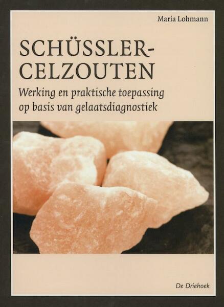 Schussler celzouten - Maria Lohmann (ISBN 9789060307281)