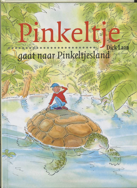 Pinkeltje gaat naar Pinkeltjesland - D. Laan (ISBN 9789041011343)