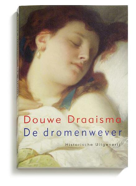 De dromenwever - Douwe Draaisma (ISBN 9789065540607)