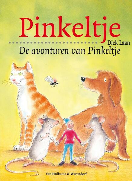 Avonturen van Pinkeltje-herz. - Dick Laan (ISBN 9789047509721)