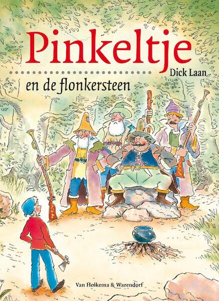 Pinkeltje en de flonkersteen - Dick Laan (ISBN 9789047513650)