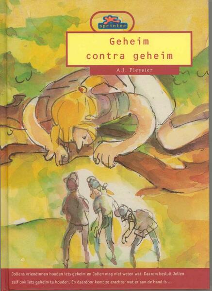 Geheim contra geheim - A.J. Pleysier (ISBN 9789043700627)