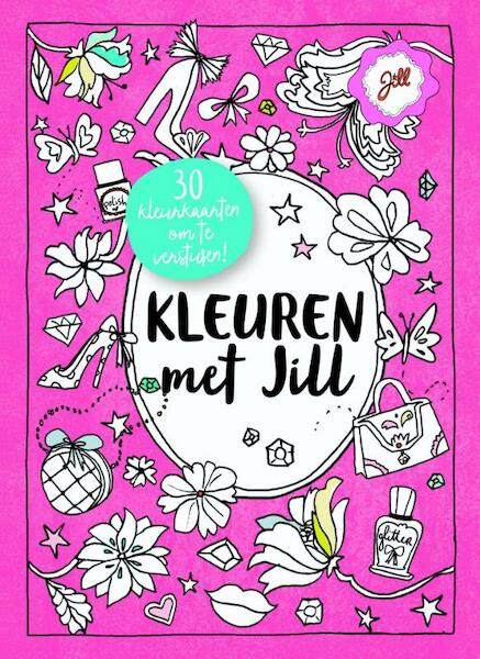 Kleuren met Jill - Jill Schirnhofer (ISBN 9789045209050)