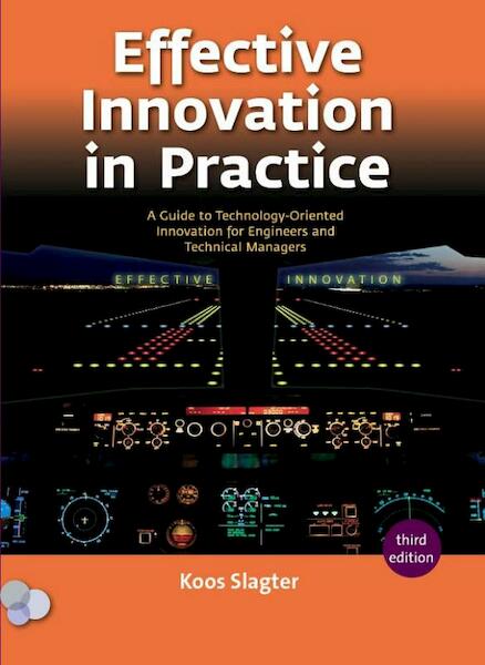Effective innovation in practice - Koos Slagter (ISBN 9789079182398)