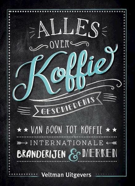 Alles over koffie - Ulrike Lowis (ISBN 9789048315680)