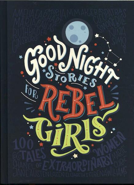 Good Night Stories for Rebel Girls - Elena Favilli (ISBN 9780141986005)