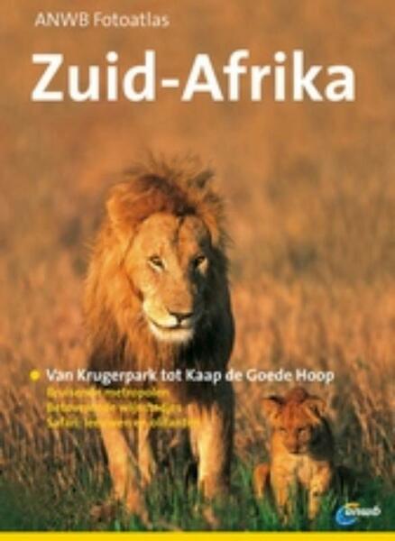 ANWB Fotoatlas Zuid-Afrika - (ISBN 9789018028435)