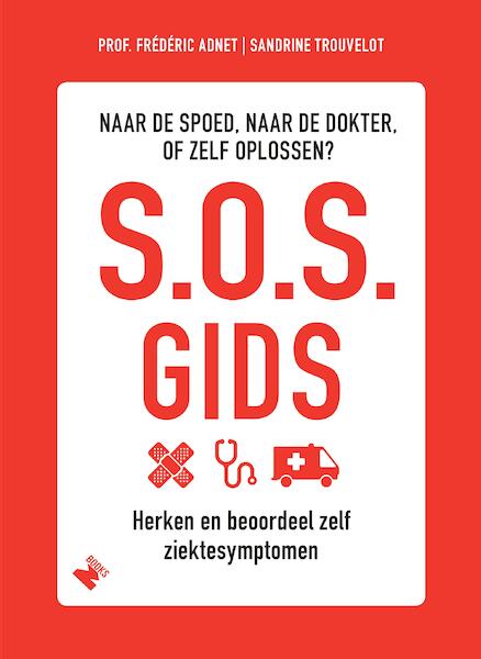 S.O.S. gids - Frederic Adnet, Sandrine Trouvelot (ISBN 9789022335215)